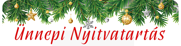 Ünnepi Nyitvatartás